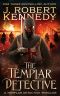 [The Templar Detective Thrillers 01] • The Templar Detective